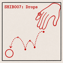 shib007: drops artwork